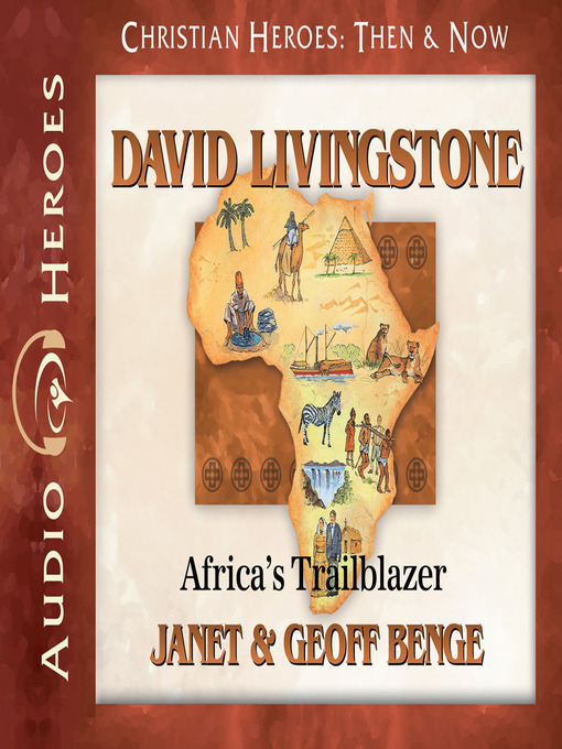 Title details for David Livingstone by Janet Benge - Wait list